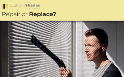 Repair or Replace? Custom Shades of London Has Your Window Covering Dilemma Covered!